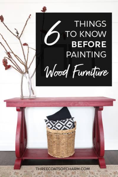 The 6 things you need to know before painting wood furniture. The beginners guide to painting furniture.